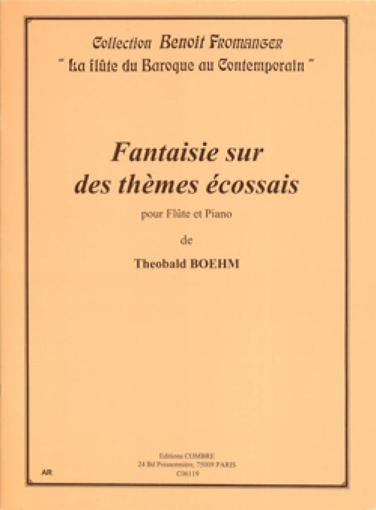 Boehm Fantasie Sur Des Themes Ecossaise- Editions Combre