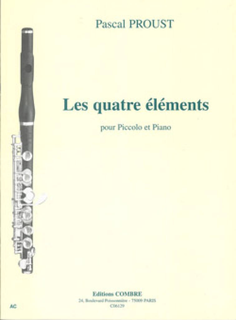 Proust Les Quatre éléments for Piccolo and Piano