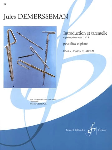 Demersseman- Introduction et tarentelle from 6 Petites pièces Op. 2 no. 5 for Flute and Piano