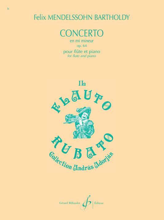 Mendelssohn- Concerto in E Minor Op.64 for Flute and Piano