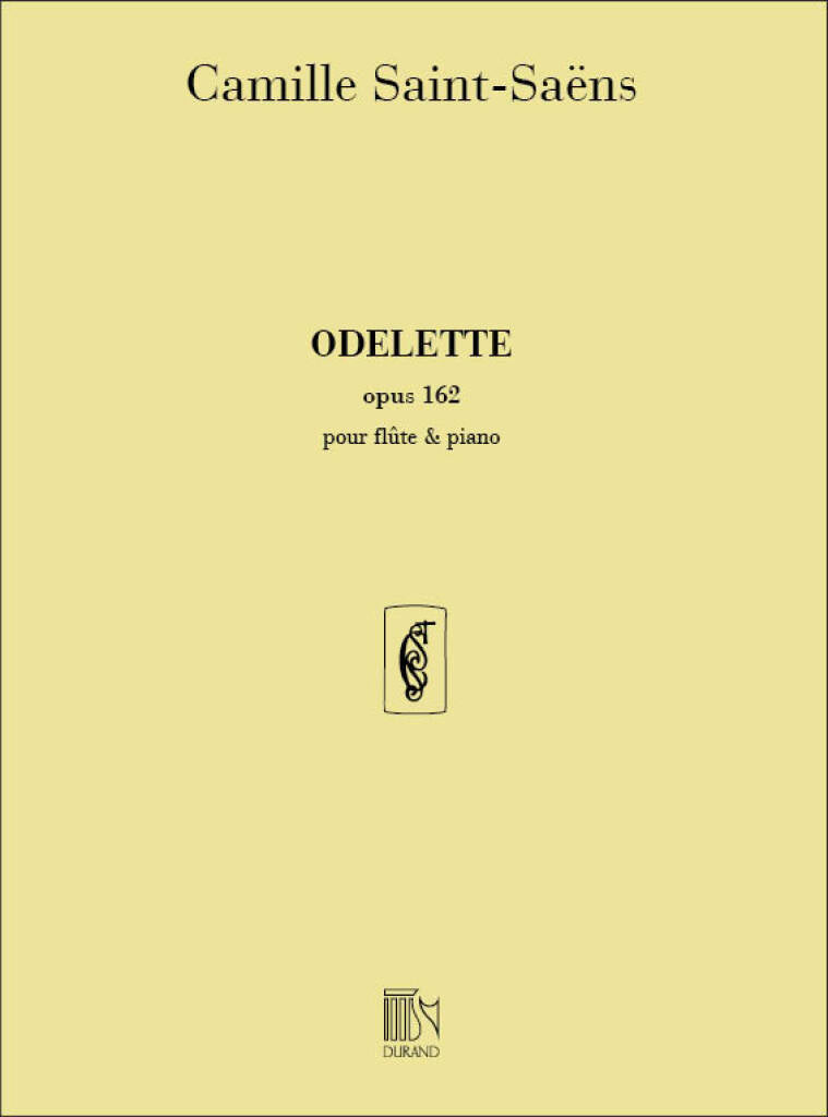 Saint-Saëns- Odelette Op 162 for Flute and Piano
