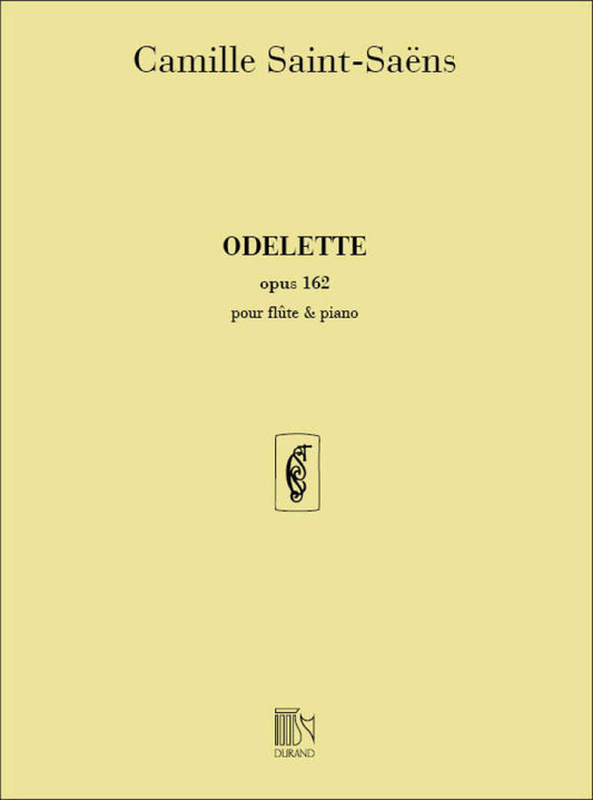 Saint-Saëns- Odelette Op 162 for Flute and Piano