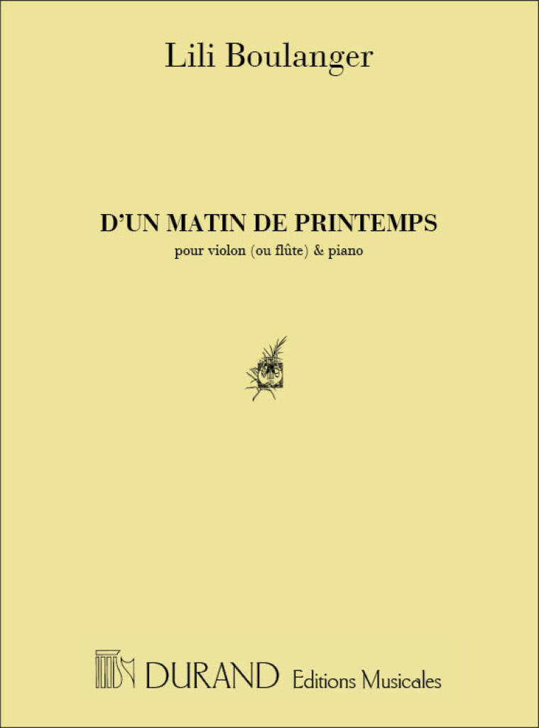 Music sheet cover for 'D'un Matin de Printemps' by Lili Boulanger with Durand Editions Musicales logo.