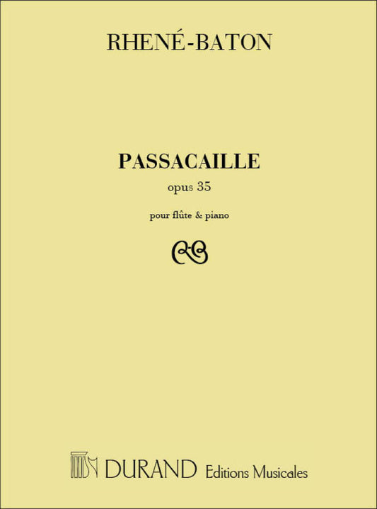 Rhene-Baton- Passacaille Opus 35 for Flute and Piano