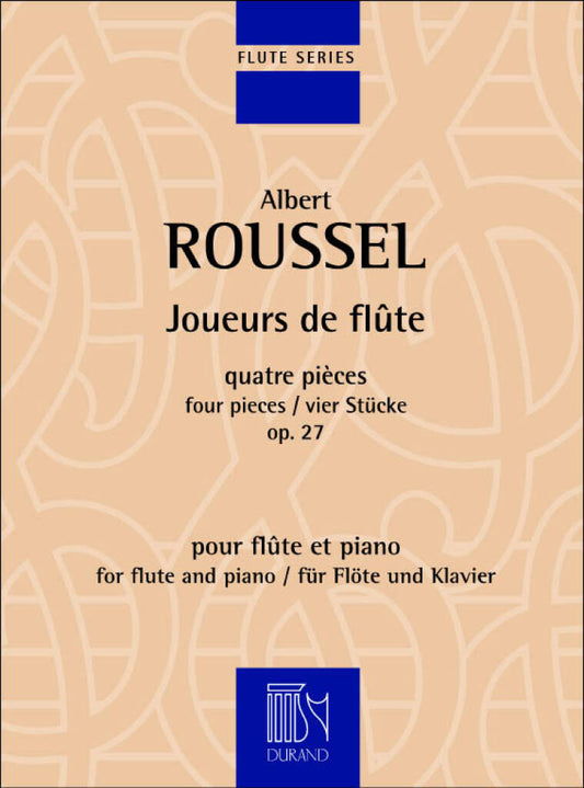 Roussel- Joueurs De Flute Op.27 for Flute and Piano (Durand)