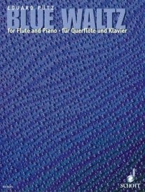 Putz- Blue Waltz for Flute and Piano