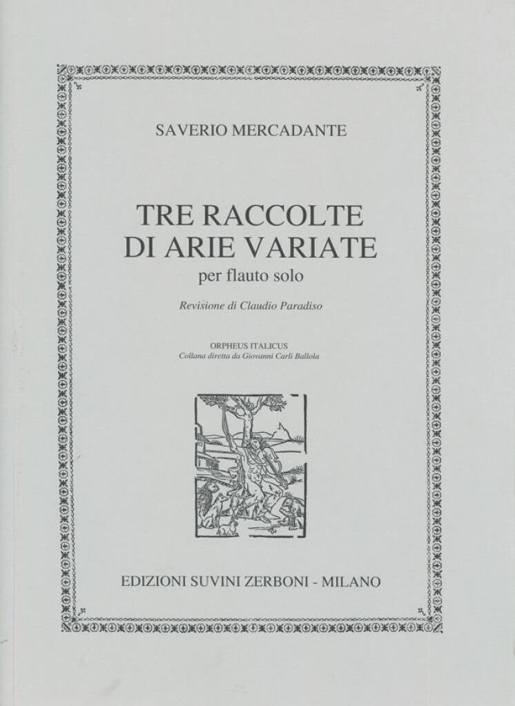Mercadante- Tre Raccolte Di Arie Variate for Solo Flute
