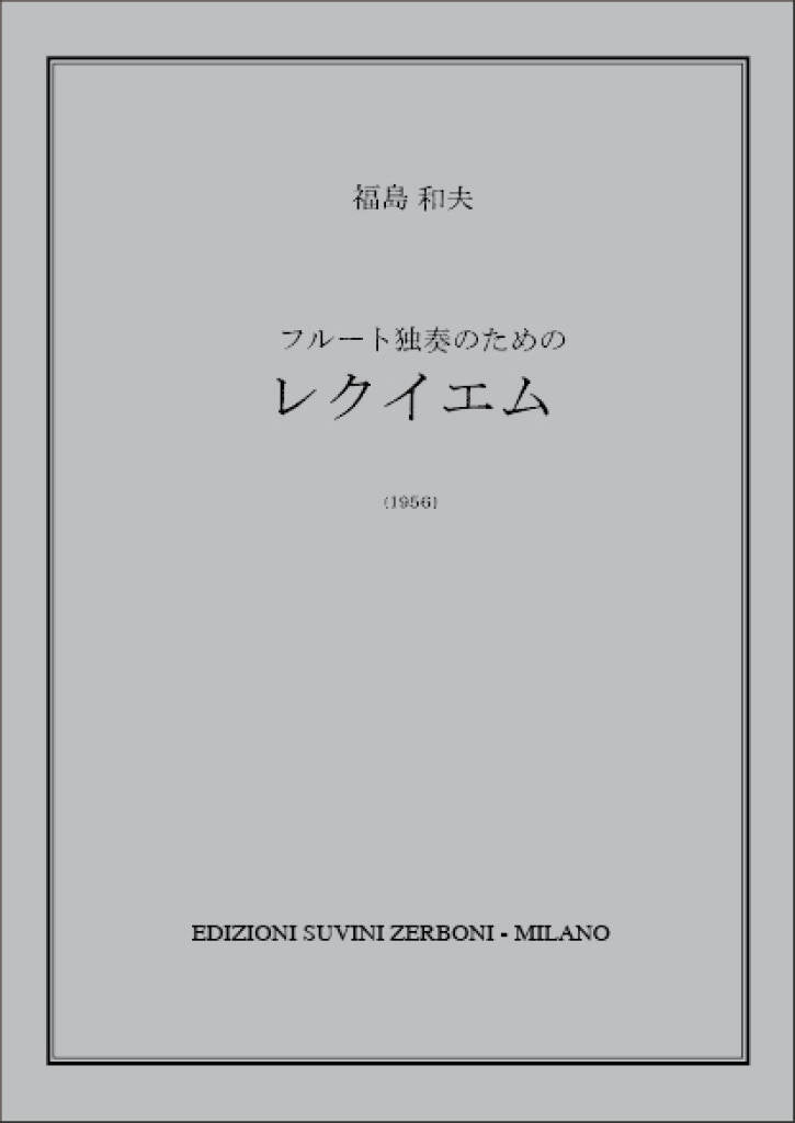 Fukushima- Requiem for Solo Flute