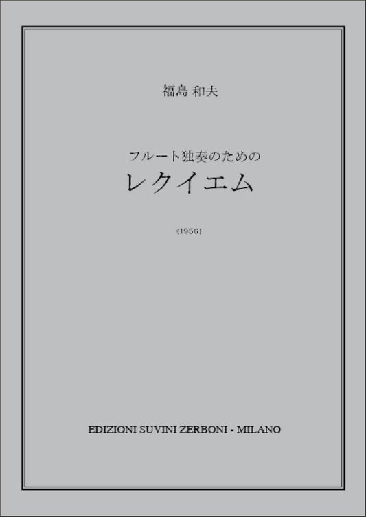 Fukushima- Requiem for Solo Flute
