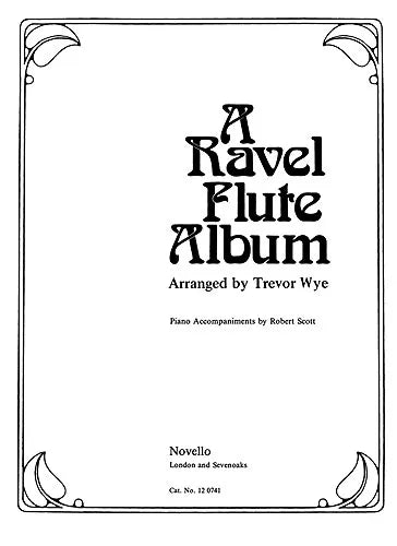 A Ravel Flute Album (ed. Wye)