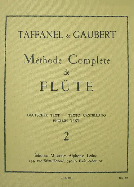 Taffanel/Gaubert- Méthode Complète de Flûte (Leduc)