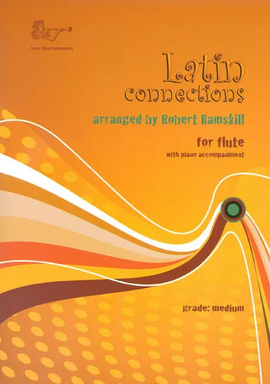 Latin Connections for Flute (and Piano)