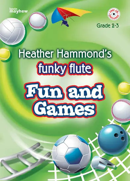 Book cover of 'Heather Hammond's Funky Flute Fun and Games' with sports-themed illustrations on a green background.