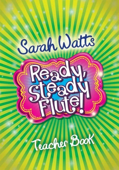 Watts- Ready Steady Flute!