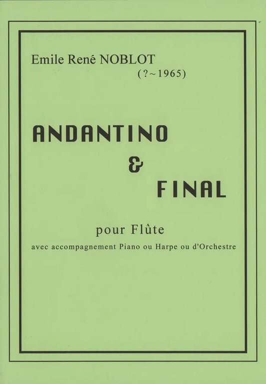 Noblot- Andantino and Final for Flute and Piano
