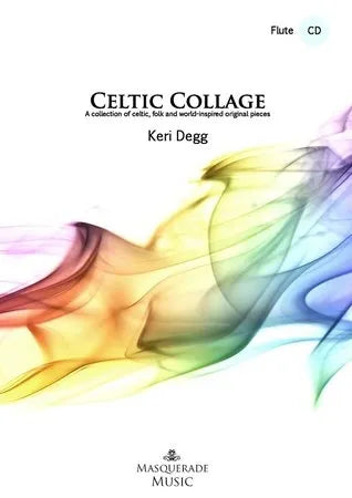 Degg- Celtic Collage for Flute and Piano with Playalong CD (Vol. 1)