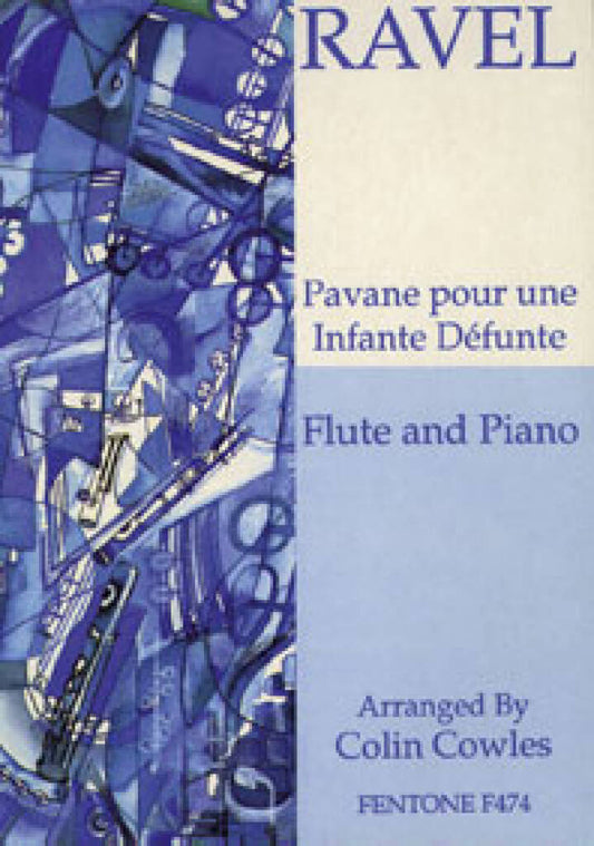 Ravel- Pavane pour une Infante Défunte