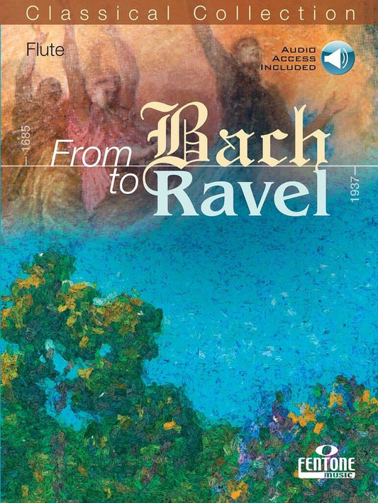 From Bach to Ravel for Flute with Playalong CD