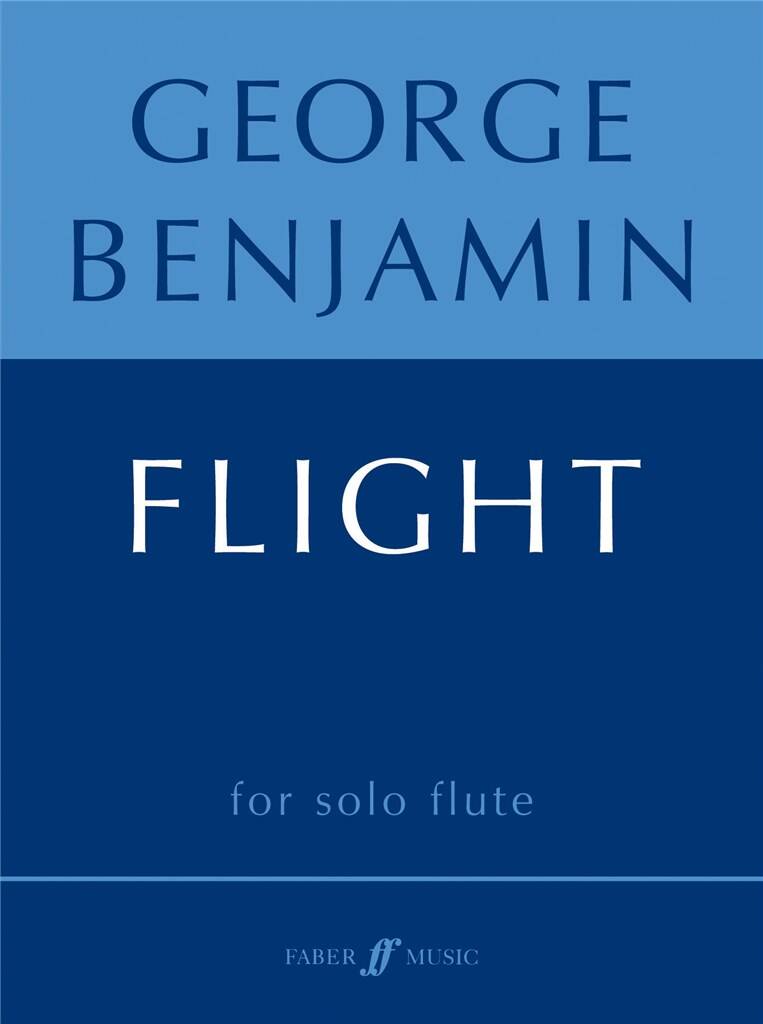 George Benjamin- Flight for Solo Flute