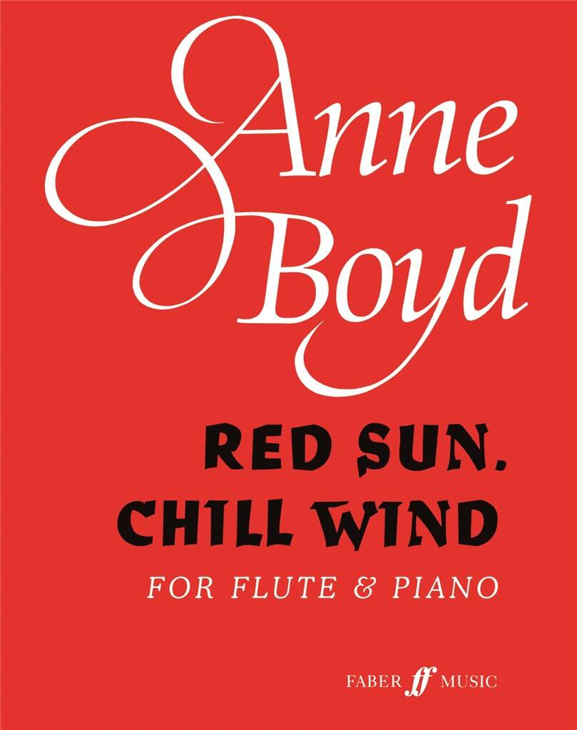 Boyd Red Sun, Chill Wind for Flute & Piano