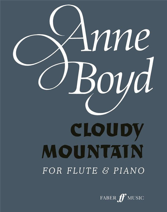 Boyd Cloudy Mountain for Flute and Piano