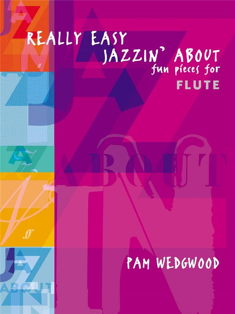 Book cover of 'Really Easy Jazzin' About' by Pam Wedgwood with colorful abstract design