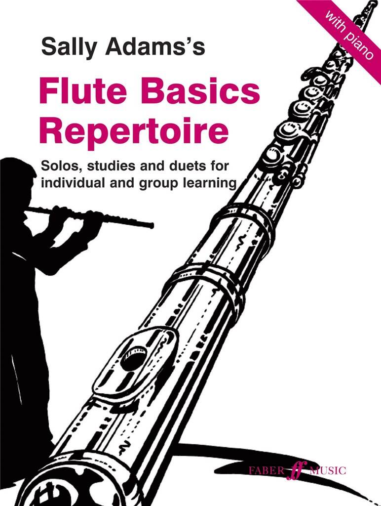 Flute Basics Repertoire- Sally Adams