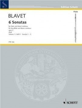 Blavet- Six Sonatas for Flute and Piano/Basso Continuo Op. 2 Vol. 1 (1-3) and Vol. 2 (4-6) (Schott)