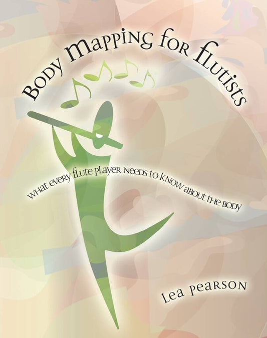 Pearson- Body Mapping for Flutists