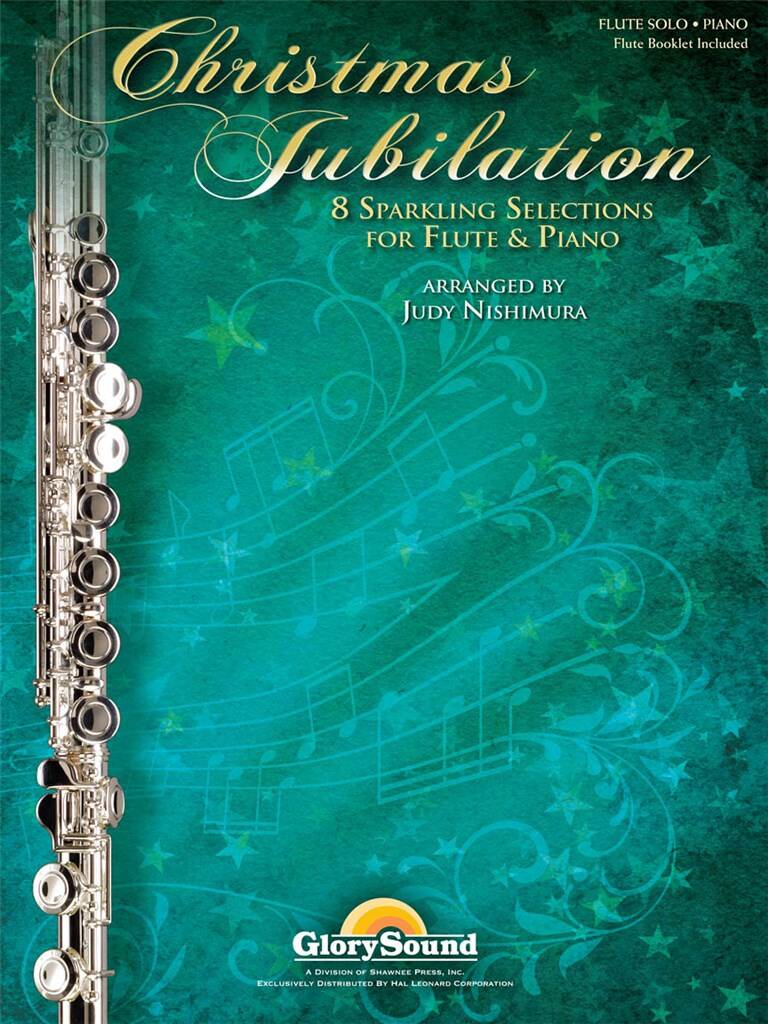 Christmas Jubilations for Flute and Piano