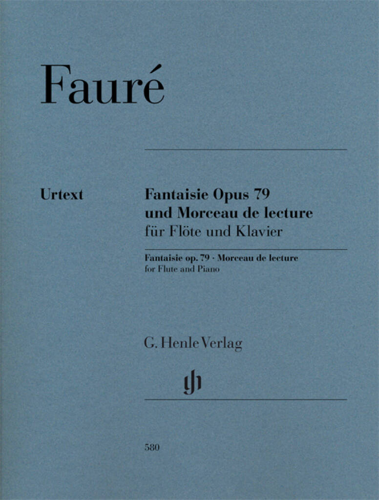Faure- Fantaisie Opus 79 and Morceau de Lecture for Flute and Piano (Henle)