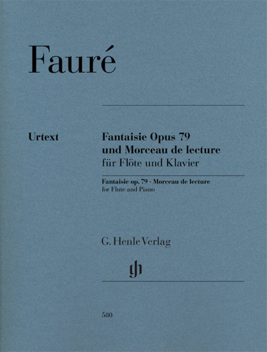 Faure- Fantaisie Opus 79 and Morceau de Lecture for Flute and Piano (Henle)