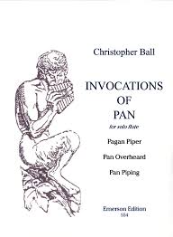Invocations of Pan for Solo Flute by Christopher Ball