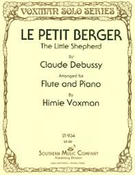 Debussy- Le Petit Berger for Flute and Piano (Southern Music)