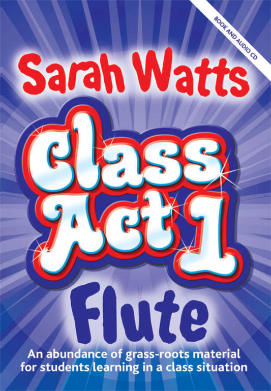 Class Act Flute by Sarah Watts