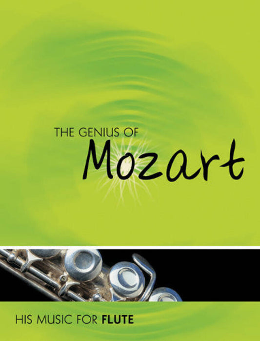 The Genius of Mozart for Flute and Piano