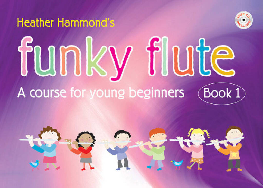Funky Flute: A Course for Young Beginners (includes Audio Access)