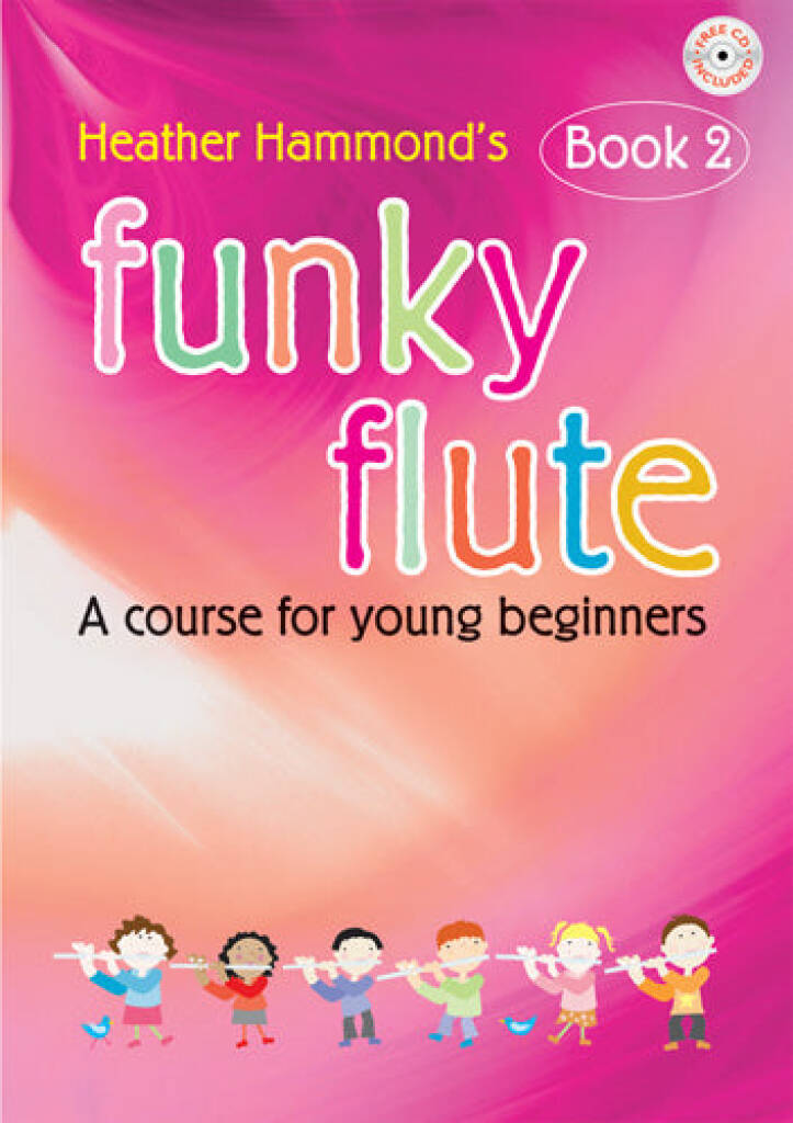 Funky Flute: A Course for Young Beginners (includes Audio Access)