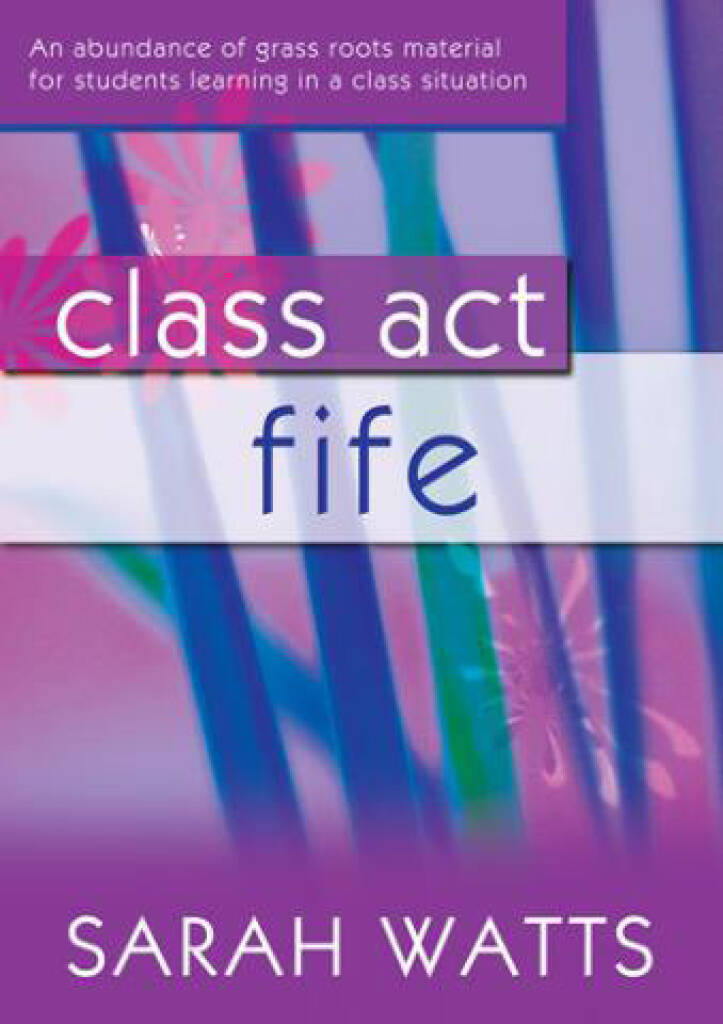 Watts- Class Act: Fife