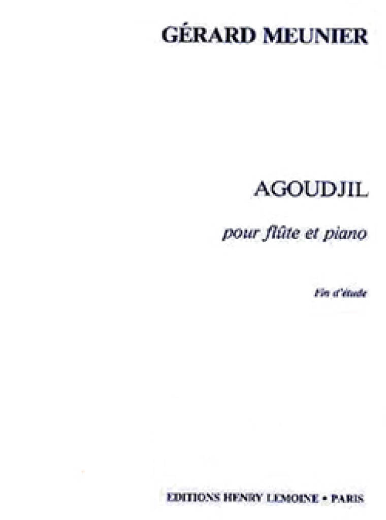 Meunier- Agoudjil for Flute and Piano