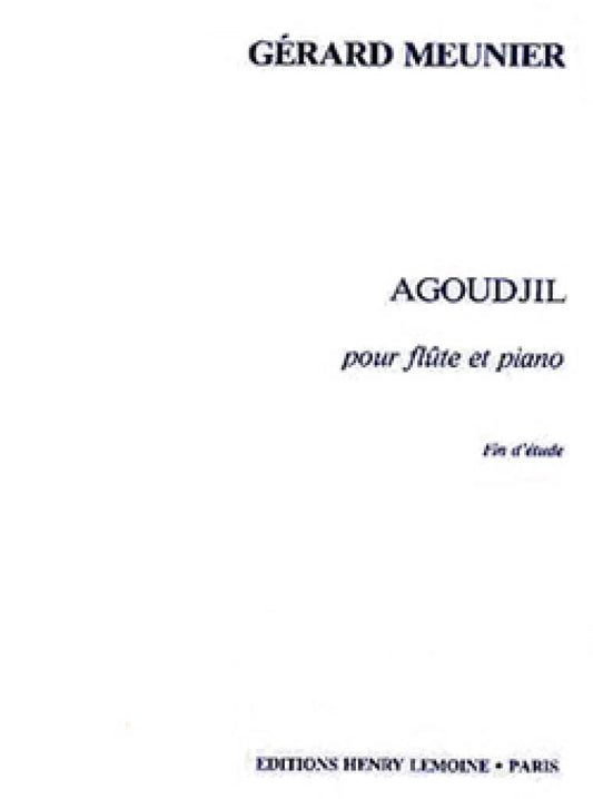 Meunier- Agoudjil for Flute and Piano