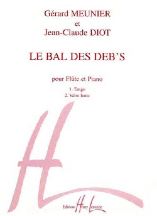 Meunier/Diot- Le Bal Des Deb’s for Flute and Piano