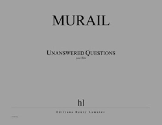 Murail- Unanswered Questions for Solo Flute