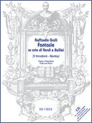 Galli- Fantasie su arie di Verdi e Bellini for Flute and Piano
