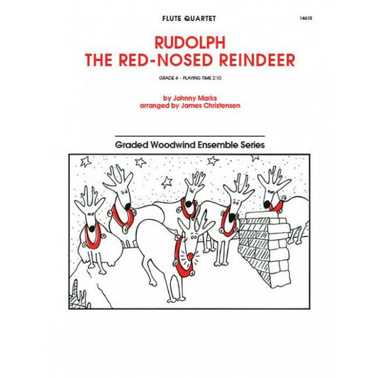 Rudolph The Red Nosed Reindeer for Flute Quartet
