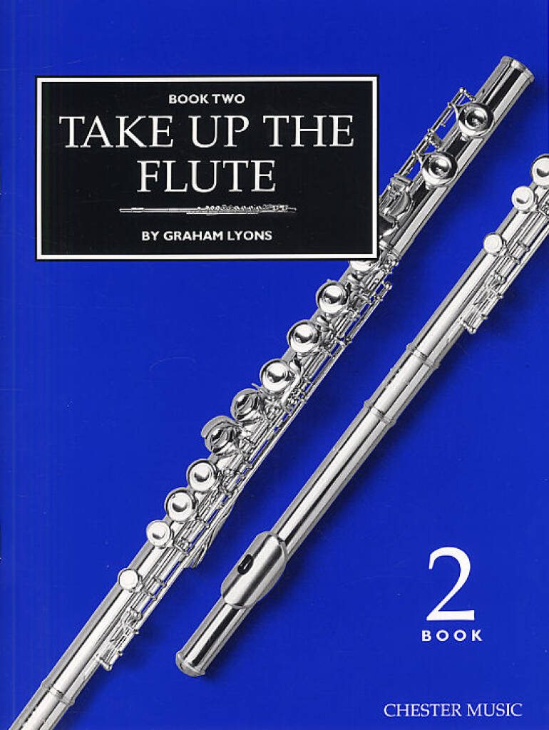 Take Up The Flute (Books 1 & 2)