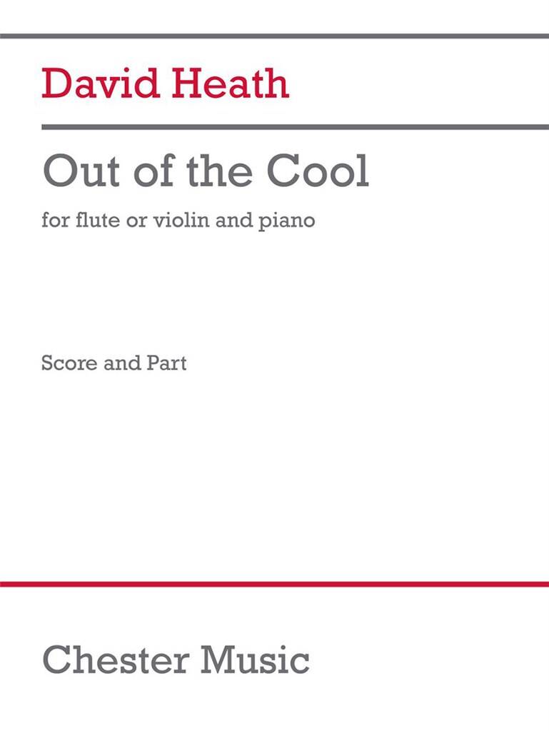 Heath- Out of the Cool for Flute and Piano