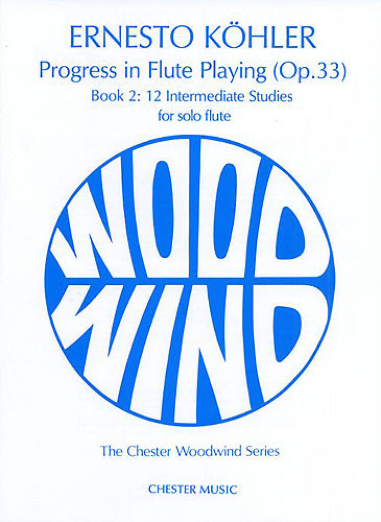 Kohler- Progress in Flute Playing Op. 33 (Chester)