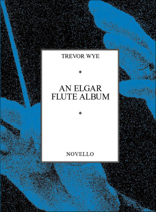 An Elgar Flute Album (ed. Wye)
