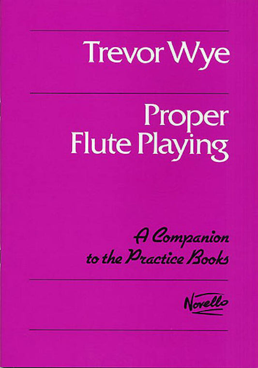 Trevor Wye- Proper Flute Playing